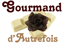 gourmand d'autrefois
